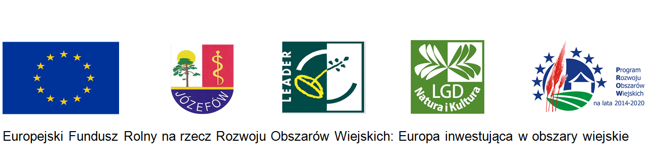Logo Unii Europejskiej. Miasta Józefowa, programu Leader, LGD Natura i Kultura oraz PROW.