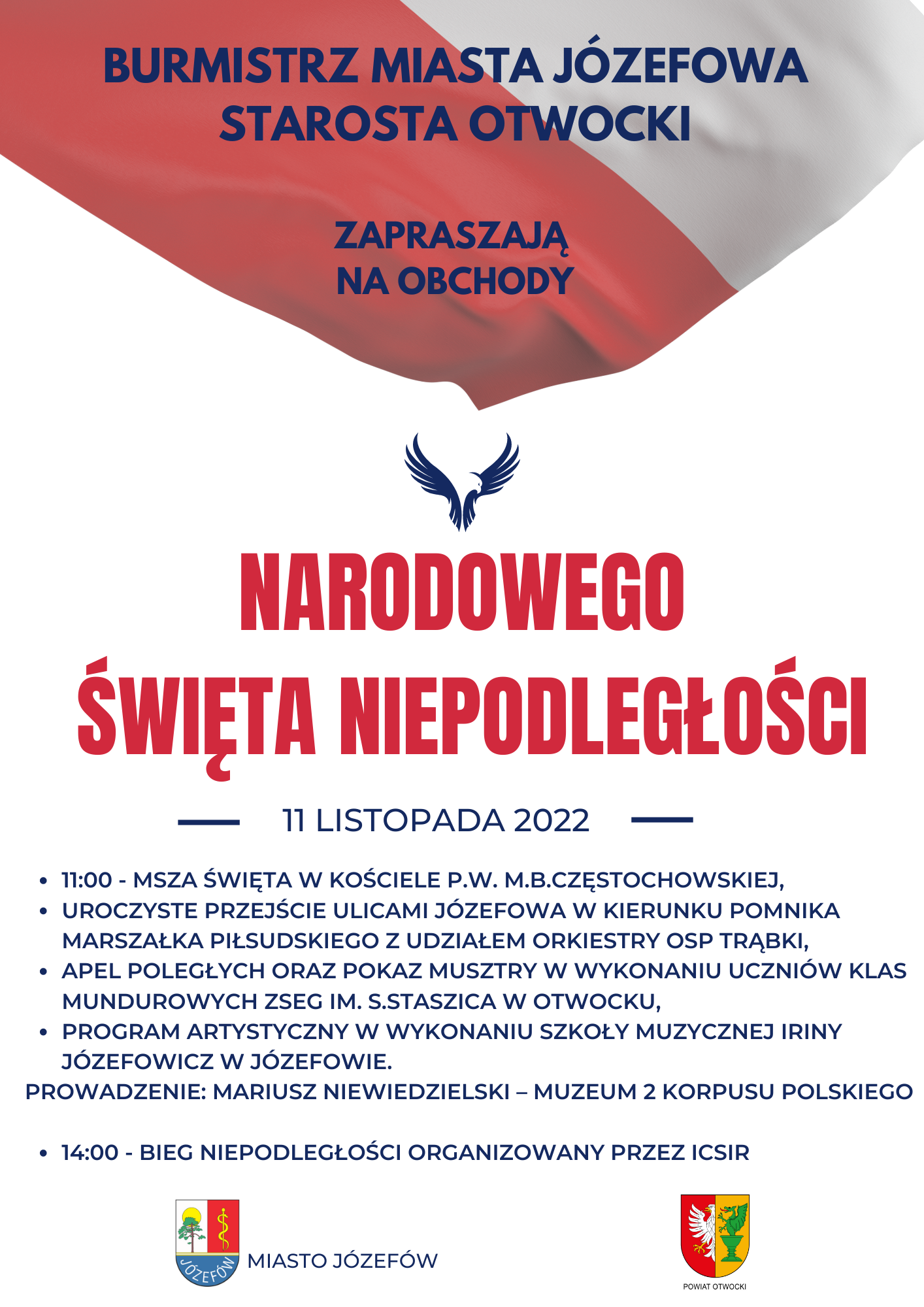 Plakat z informacjami nt. przebiegu obchodów Dnia Niepodległości. Na górze flaga Polski, niżej symbol orła.