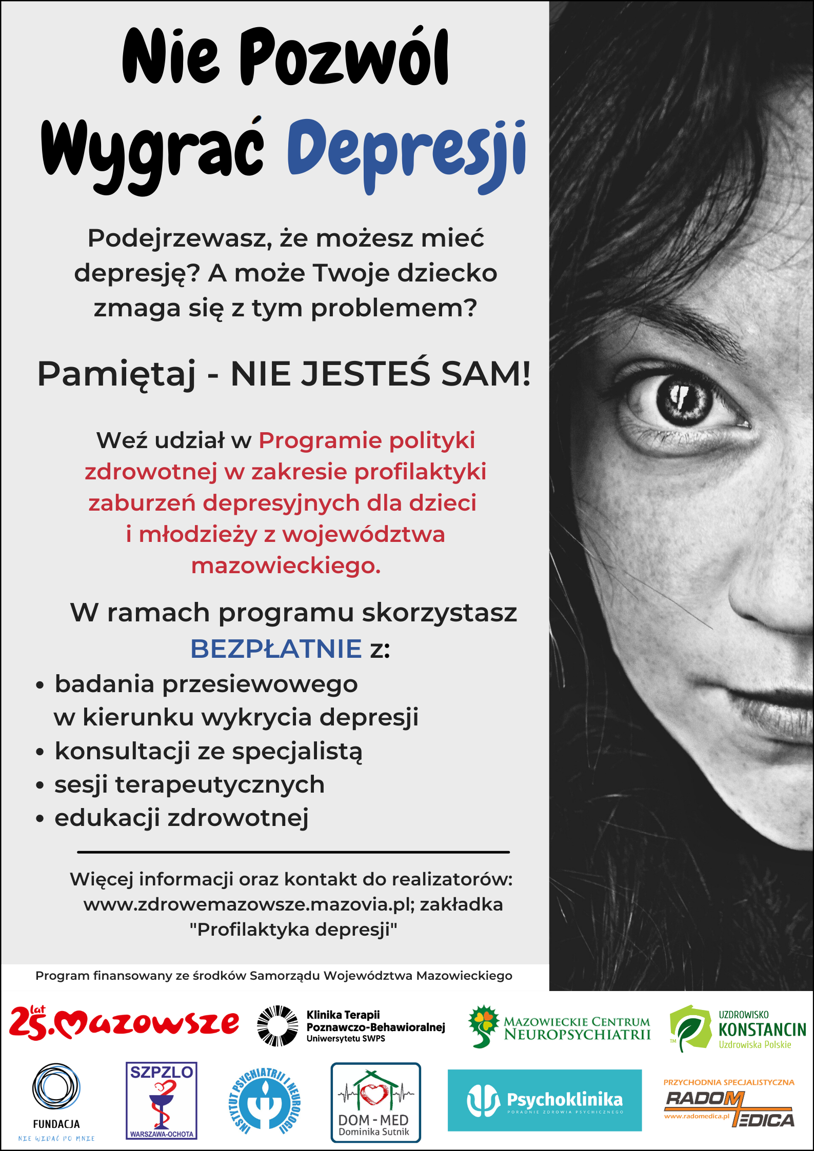 Plakat programu: po prawej stronie czarno-białe zdjęcie dziewczęcej twarzy, po lewej stronie informacje nt. programu.