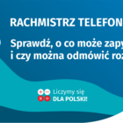 Na grafice jest napis: Rachmistrz telefoniczny. Sprawdź, o co może zapytać i czy można odmówić rozmowy? Obok widać kobietę rozmawiającą przez telefon. Na dole grafiki są cztery małe koła ze znakami dodawania, odejmowania, mnożenia i dzielenia, obok nich n