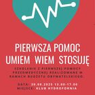 Plakaty akcji „Pierwsza pomoc Umiem Wiem Stosuję” w dniu 30.08.2025